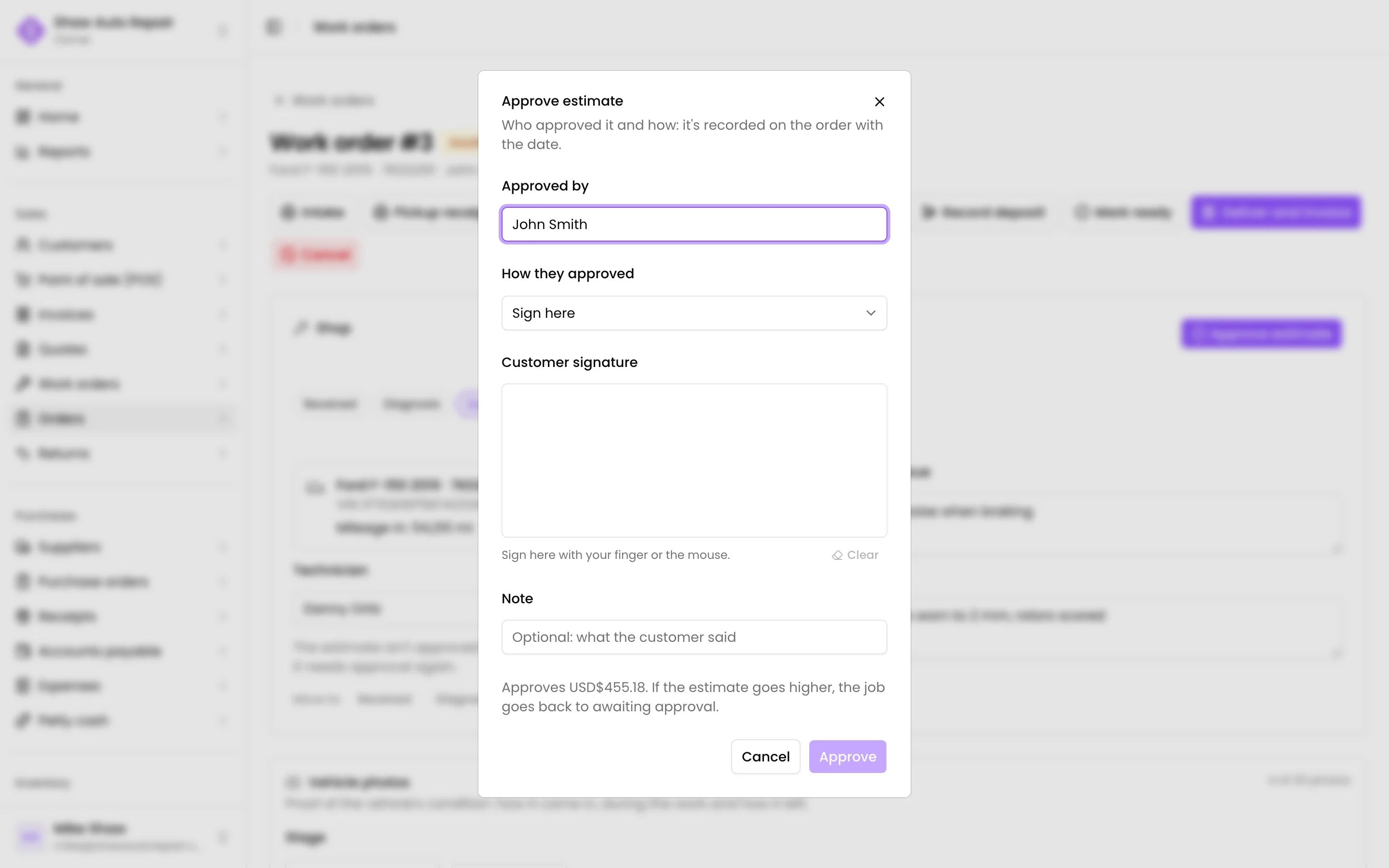 Approve the estimate: signed on the screen, by phone or in writing